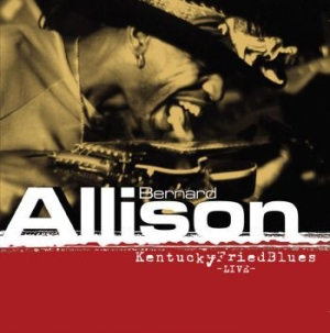 Allison Bernard - Kentucky Fried Blues i gruppen CD / Jazz/Blues hos Bengans Skivbutik AB (1029314)