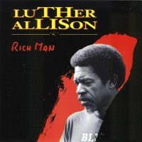 Allison Luther - Rich Man i gruppen CD / Blues,Jazz hos Bengans Skivbutik AB (1029397)