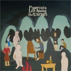 Papercuts - Life Among The Savages i gruppen VI TIPSAR / Lagerrea / CD REA / CD POP hos Bengans Skivbutik AB (1029442)