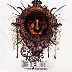 Rise To Addiction - Some Other Truth i gruppen CD / Hårdrock/ Heavy metal hos Bengans Skivbutik AB (1029500)