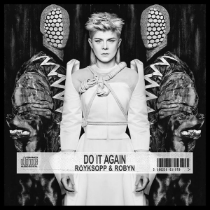 Röyksopp & Robyn - Do It Again i gruppen CD / Dance-Techno,Elektroniskt,Norsk Musik,Övrigt hos Bengans Skivbutik AB (1030279)