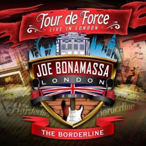 Bonamassa Joe - Tour De Force - Borderline in the group CD / Pop-Rock at Bengans Skivbutik AB (1030663)