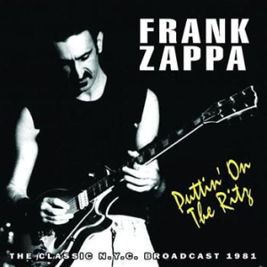 Frank Zappa - Puttin On The Ritz (1981 Radio Broa i gruppen Minishops / Frank Zappa hos Bengans Skivbutik AB (1031632)