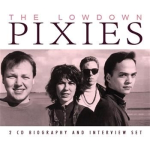 Pixies - Lowdown The (2 Cd Biography + Inter i gruppen Minishops / Pixies hos Bengans Skivbutik AB (1031641)