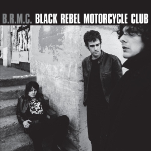 Black Rebel Motorcycle Club - Black Rebel Motorcycle Club i gruppen VI TIPSAR / Klassiska lablar / Music On Vinyl hos Bengans Skivbutik AB (1032013)