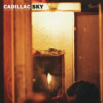 Cadillac Sky - Letters In The Deep i gruppen CD / Toppsäljare hos Bengans Skivbutik AB (1032234)