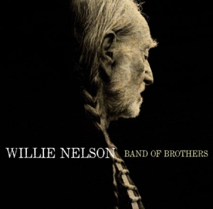 NELSON WILLIE - Band Of Brothers i gruppen CD / Country hos Bengans Skivbutik AB (1033239)