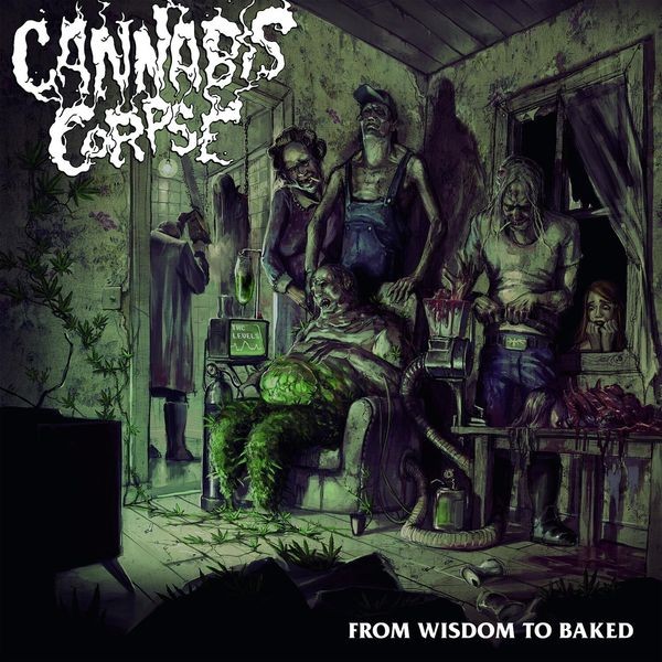 Cannabis Corpse - From Wisdom To Baked i gruppen CD / Hårdrock/ Heavy metal hos Bengans Skivbutik AB (1033257)