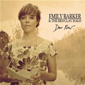 Barker Emily - Dear River -Deluxe- i gruppen CD / Worldmusic/ Folkmusik hos Bengans Skivbutik AB (1033877)