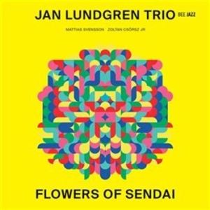 Jan Lundgren - Flowers Of Sendai i gruppen Externt_Lager / Naxoslager hos Bengans Skivbutik AB (1039208)