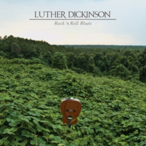 Dickinson Luther - Rock 'N Roll Blues i gruppen VINYL / Pop-Rock hos Bengans Skivbutik AB (1044837)