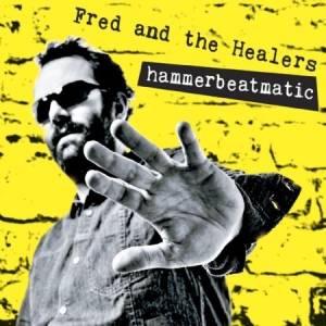 Fred And The Healers - Hammerbeatmatic i gruppen CD / Blues,Jazz hos Bengans Skivbutik AB (1044851)