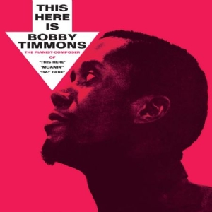Timmons Bobby - This Here Is Bobby Timmons i gruppen CD / Jazz hos Bengans Skivbutik AB (1044867)