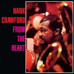 Crawford Hank - From The Heart i gruppen CD / Jazz/Blues hos Bengans Skivbutik AB (1044872)