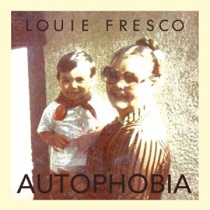Fresco Louie - Autophobia i gruppen CD / Dans/Techno hos Bengans Skivbutik AB (1045084)