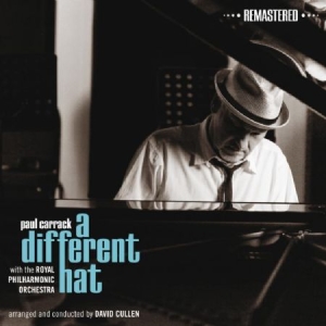 Carrack Paul - A Different Hat (Remastered) i gruppen CD / Pop hos Bengans Skivbutik AB (1045093)