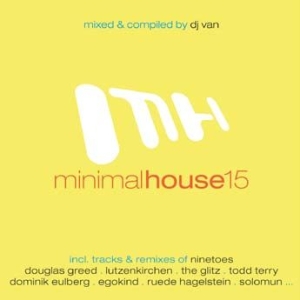 Blandade Artister - Minimal House 15 i gruppen CD / Dans/Techno hos Bengans Skivbutik AB (1045244)