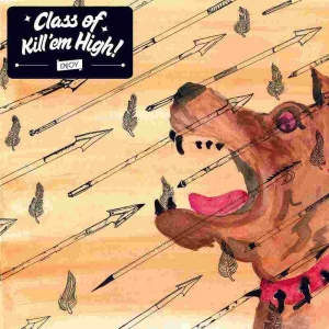 Class Of Kill'em High - S/T Cd i gruppen CD / Pop-Rock,Reggae hos Bengans Skivbutik AB (1047069)