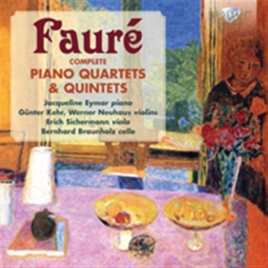Faure - Piano Quartets & Quintets i gruppen Externt_Lager / Naxoslager hos Bengans Skivbutik AB (1047182)
