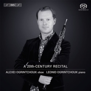 Alexei Ogrintchouk - A 20Th Century Recital (Sacd) i gruppen MUSIK / SACD / Klassiskt hos Bengans Skivbutik AB (1047239)