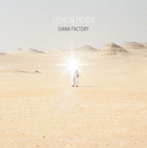 Giana Factory - Lemon Moon i gruppen CD / Pop-Rock hos Bengans Skivbutik AB (1049861)