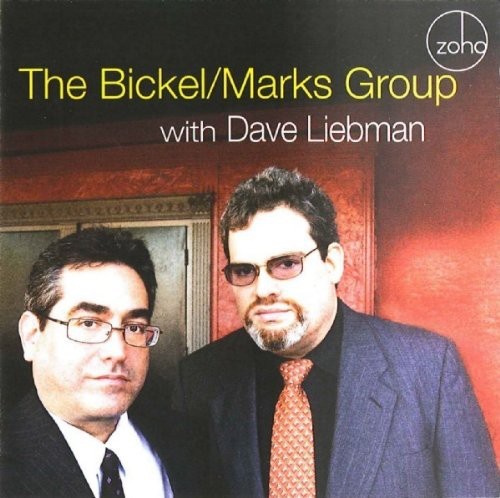 Bickel / Marks Group - Bickel / Marks Group With Dave Lieb i gruppen ÖVRIGT / Övrigt / aub hos Bengans Skivbutik AB (1049889)