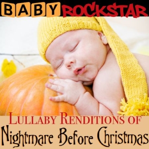 Baby Rockstar - Lullaby Renditions Of The Nightmare i gruppen CD / Pop hos Bengans Skivbutik AB (1049911)