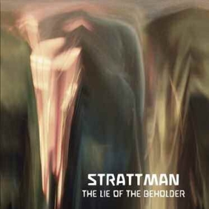 Strattman - Lie Of The Beholder i gruppen CD / Rock hos Bengans Skivbutik AB (1052953)