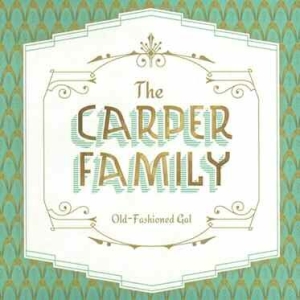 Carper Family - Old-Fashioned Gal i gruppen CD / Country hos Bengans Skivbutik AB (1052990)