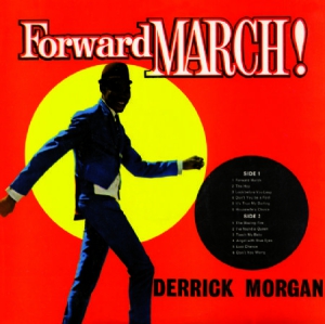 Morgan Derrick - Forward March! (180 G) i gruppen VINYL / Reggae hos Bengans Skivbutik AB (1053003)
