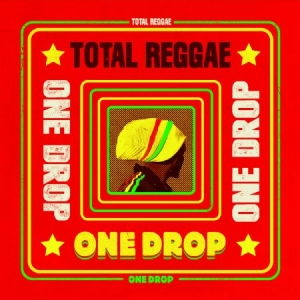 Blandade Artister - Total Reggae - One Drop i gruppen CD / Reggae hos Bengans Skivbutik AB (1053105)