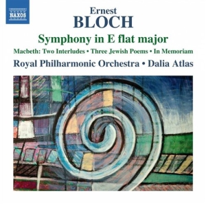 Bloch - Symphony In E Flat Minor i gruppen Externt_Lager / Naxoslager hos Bengans Skivbutik AB (1054227)