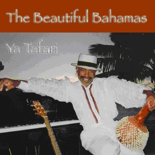 Ya Tafari - Beautiful Bahamas i gruppen CD / Worldmusic/ Folkmusik hos Bengans Skivbutik AB (1054289)