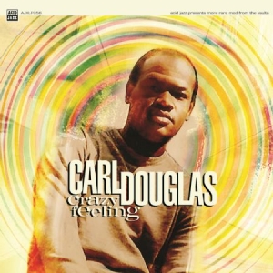 Douglas Carl - Crazy Feeling i gruppen CD / RNB, Disco & Soul hos Bengans Skivbutik AB (1054331)