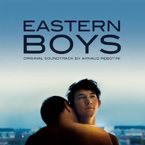 Rebotini Arnaud - Eastern Boys Soundtrack i gruppen CD / Film/Musikal hos Bengans Skivbutik AB (1054339)