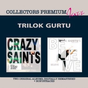 Gurtu Trilok - Crazy Saints & Believe - Premium i gruppen CD / Jazz/Blues hos Bengans Skivbutik AB (1054381)