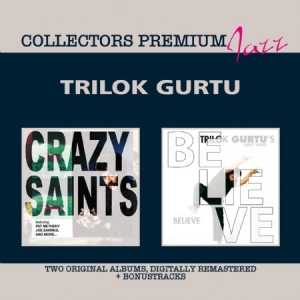 Gurtu Trilok - Crazy Saints & Believe - Premium i gruppen CD / Jazz hos Bengans Skivbutik AB (1054381)