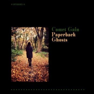 Comet Gain - Paperback Ghosts i gruppen VINYL / Pop-Rock hos Bengans Skivbutik AB (1054453)