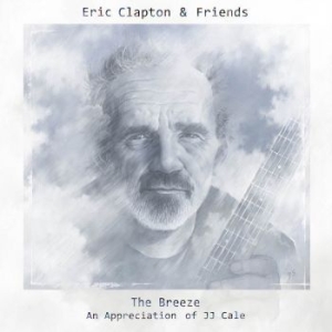 Eric Clapton - Ec & Friends: Breeze (Jj Cale) i gruppen CD / Pop-Rock hos Bengans Skivbutik AB (1056893)