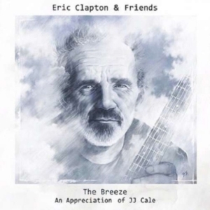 Eric Clapton - Ec & Friends: Breeze (Jj Cale) i gruppen CD / Pop-Rock hos Bengans Skivbutik AB (1056893)