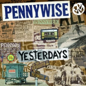 Pennywise - Yesterdays i gruppen CD / Rock hos Bengans Skivbutik AB (1057200)