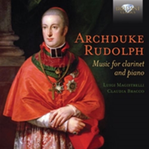 Archduke Rudolph - Music For Clarinet And Piano i gruppen Externt_Lager / Naxoslager hos Bengans Skivbutik AB (1058006)