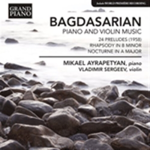 Bagdasarian - Piano And Violin i gruppen Externt_Lager / Naxoslager hos Bengans Skivbutik AB (1058022)