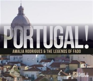 Blandade Artister - Portugal! Rodrigues & Fado Legends i gruppen CD / Worldmusic/ Folkmusik hos Bengans Skivbutik AB (1058077)