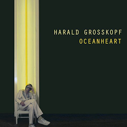 Grosskopf Harald - Oceanheart i gruppen VINYL / Pop hos Bengans Skivbutik AB (1058120)