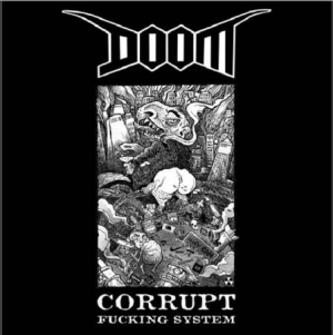 Doom - Corrupt Fucking System i gruppen VINYL / Rock hos Bengans Skivbutik AB (1058131)