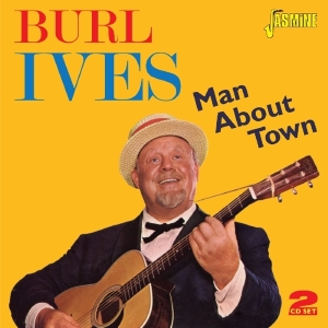 Burl Ives - Man About Town i gruppen CD / Country,Pop-Rock hos Bengans Skivbutik AB (1060799)