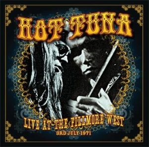 Hot Tuna - Live At The Fillmore West, 1971 i gruppen CD / Rock hos Bengans Skivbutik AB (1060806)