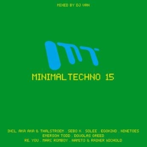 Blandade Artister - Minimal Techno 15 i gruppen CD / Dans/Techno hos Bengans Skivbutik AB (1088520)