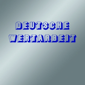 Deutsche Wertarbeit - Deutsche Wertarbeit i gruppen VINYL / Rock hos Bengans Skivbutik AB (1088556)